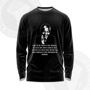 Nelson Mandela Get Rid Of Shackles Long Sleeve Shirt