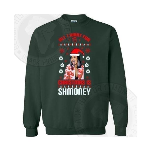 All I Want For Christmas Is Shmoney Sweatshirt