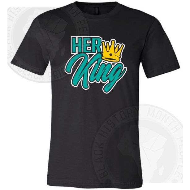 Her King T-shirt