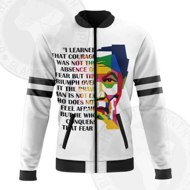 Nelson Mandela Overcome Fear Bomber Jacket