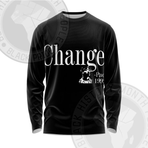 Tupac Changes Black Long Sleeve Shirt