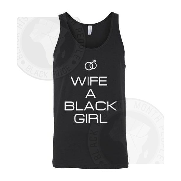 Wife A Black Girl Tank